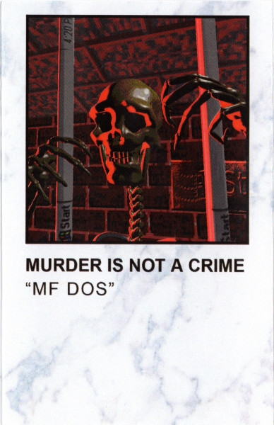 Murder Is Not A Crime Mf Dos