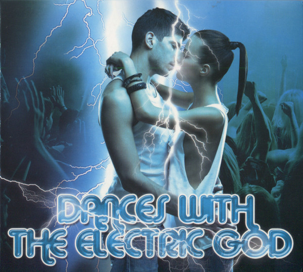 Dances With The Electric God