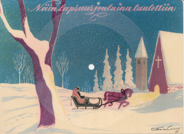 Näin Lapsuusjouluina Laulettiin
