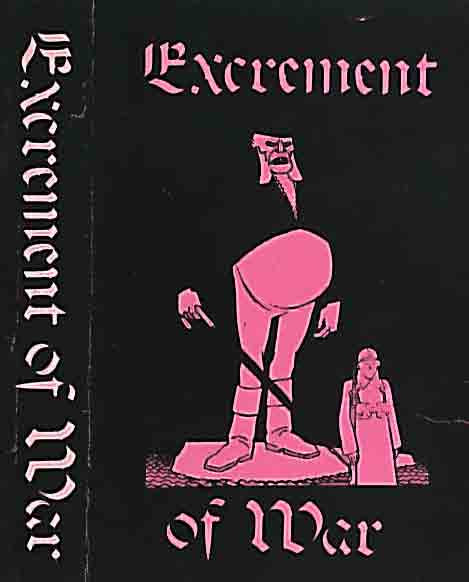 Excrement Of War