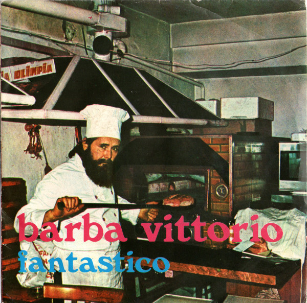 Barba Vittorio / Fantastico