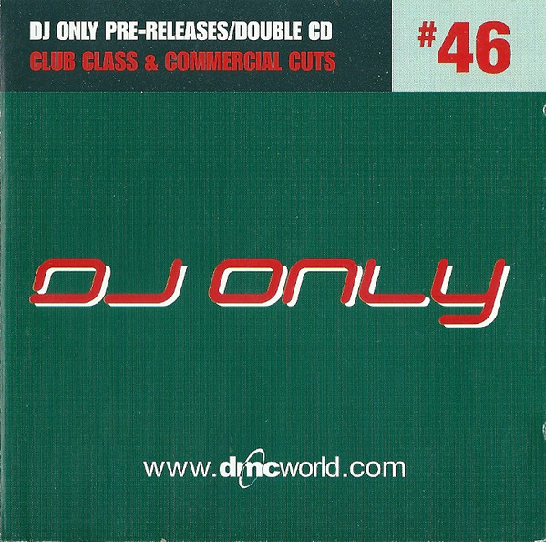 DMC Presents DJ Only #46