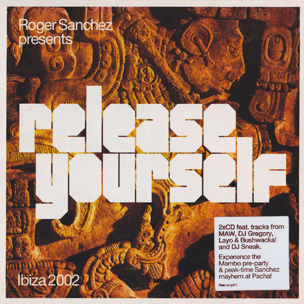 Release Yourself ‎(Ibiza 2002)