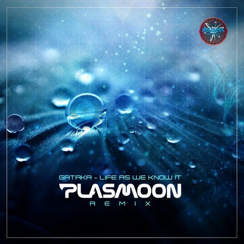Life As We Know It - Plasmoon Remix