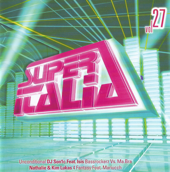 Super Italia - Future Sounds Of Italo Dance Vol. 27