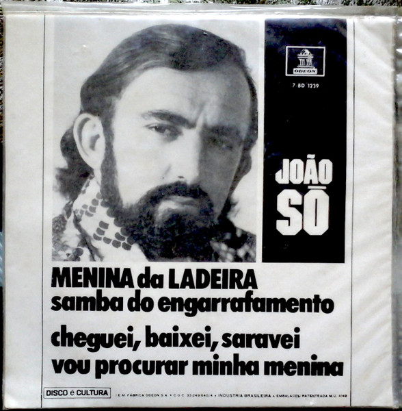 Menina Da Ladeira / Samba Do Engarrafamento / Cheguei, Baixei, Saravei / Vou Procurar Minha Menina