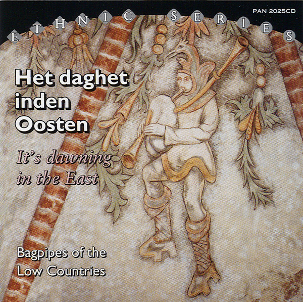 Het Daghet Inden Oosten = It's Dawning In The East (Bagpipes Of The Low Countries)