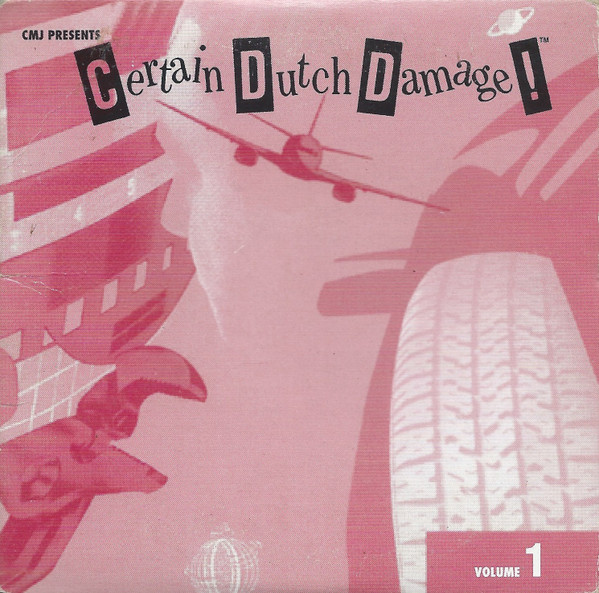 Certain Dutch Damage! Volume 1