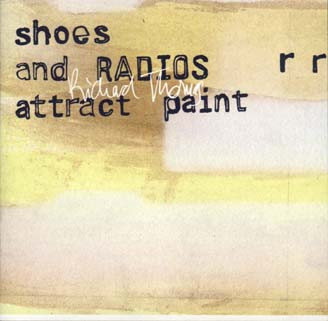 Shoes And Radios Attract Paint