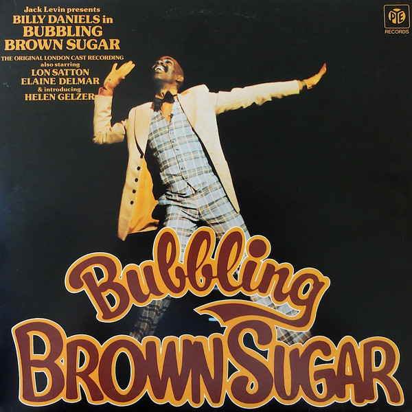 Bubbling Brown Sugar - Original London Cast Recording