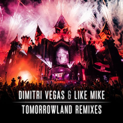 Tomorrowland Remixes