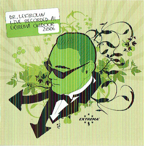 Live Recorded At Extrema Outdoor 2006
