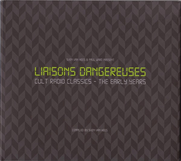 Liaisons Dangereuses (Cult Radio Classics - The Early Years)