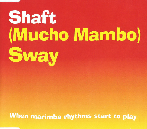 (Mucho Mambo) Sway