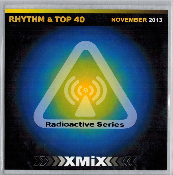 Radioactive Rhythm & Top 40 - November 2013