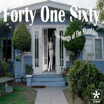 Forty One Sixty: The Songs Of The Shambles