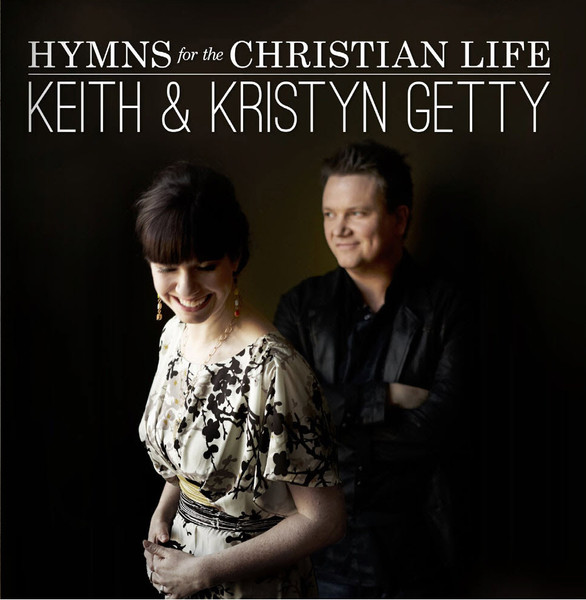 Hymns For The Christian Life
