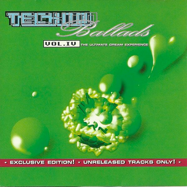 Techno Ballads Vol. IV - The Ultimate Dream Experience