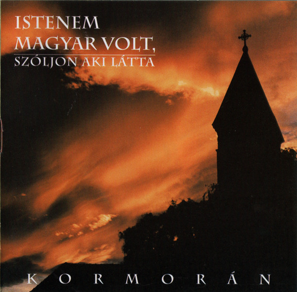 Istenem Magyar Volt, Szóljon Aki Látta