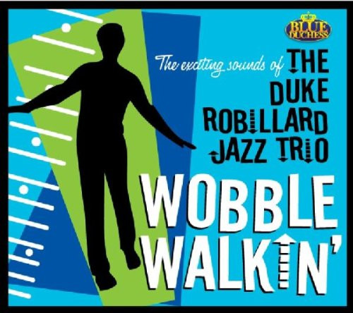 Wobble Walkin'