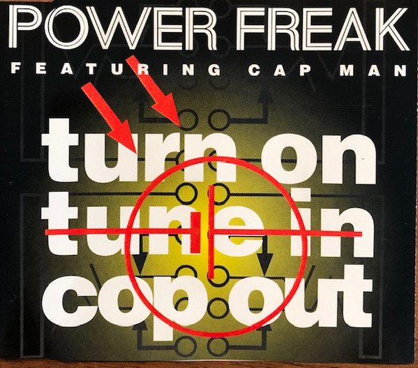 Turn On, Tune In, Cop Out