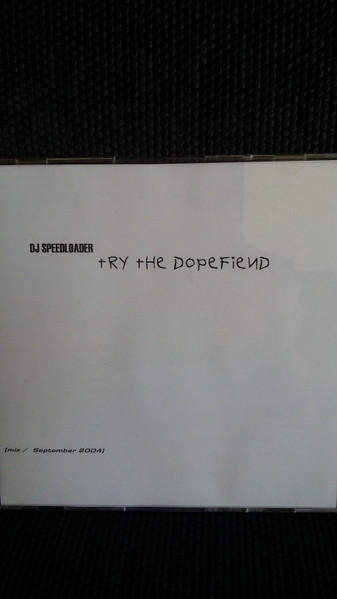 Try The Dopefiend