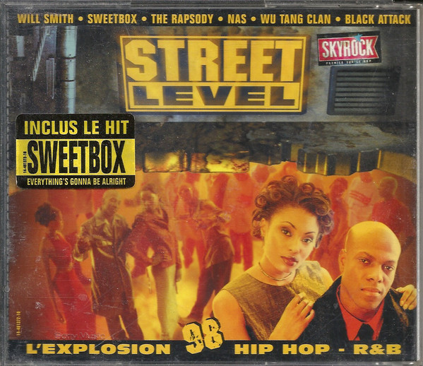 Street Level - L'explosion 98 Hip Hop - R&B