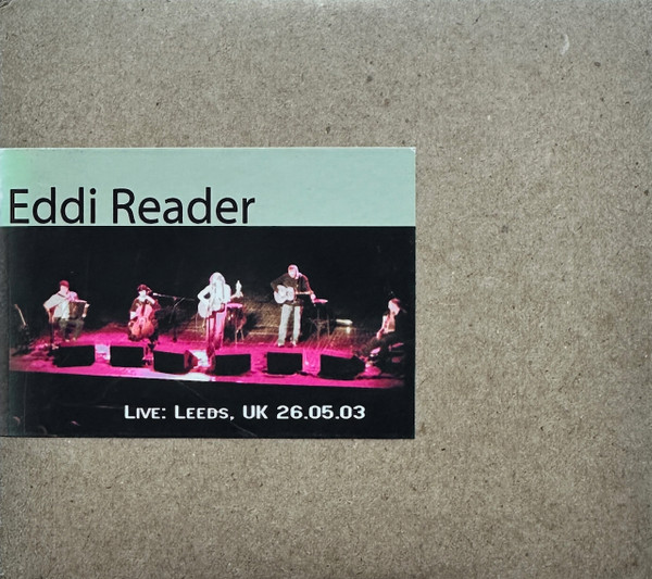 Live: Leeds, UK 26.05.03