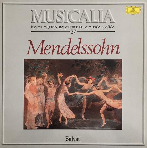 Musicalia 27. Mendelssohn