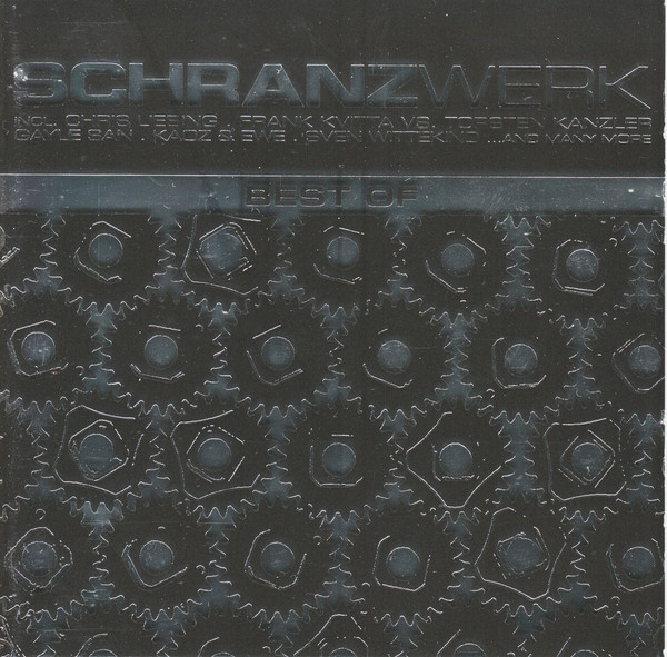 Schranzwerk - Best Of