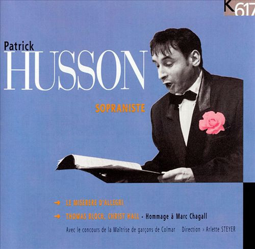 Patrick Husson: Sopraniste
