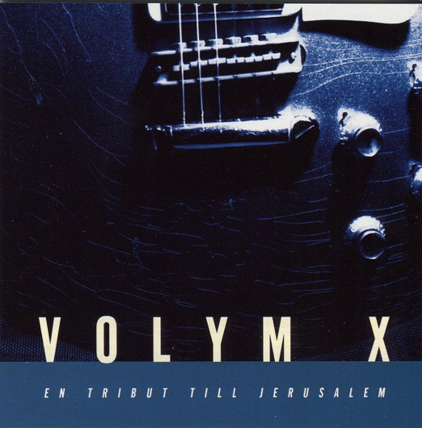 Volym X: En Tribut Till Jerusalem