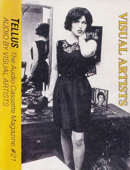 Tellus #21 - Anthology Of Audio By Visual Artists