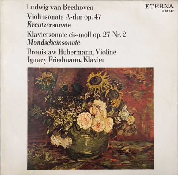 Violinsonate A-dur Op. 47 (Kreutzersonate) / Klaviersonate Cis-moll Op. 27 Nr. 2 (Mondscheinsonate)