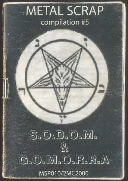 S.O.D.O.M. & G.O.M.O.R.R.A. (Metal Scrap Compilation #5)