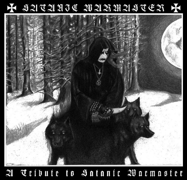 A Tribute To Satanic Warmaster