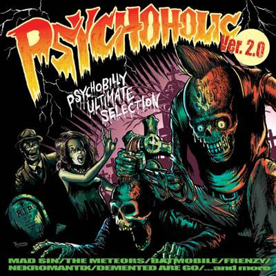 Psychoholic Ver.2.0 - Psychobilly Ultimate Selection