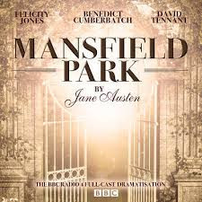 Mansfield Park (The BBC Radio 4 Full-Cast Dramatisation)