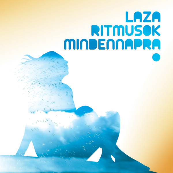 Laza Ritmusok Mindennapra