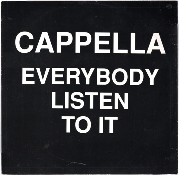Everybody Listen To It