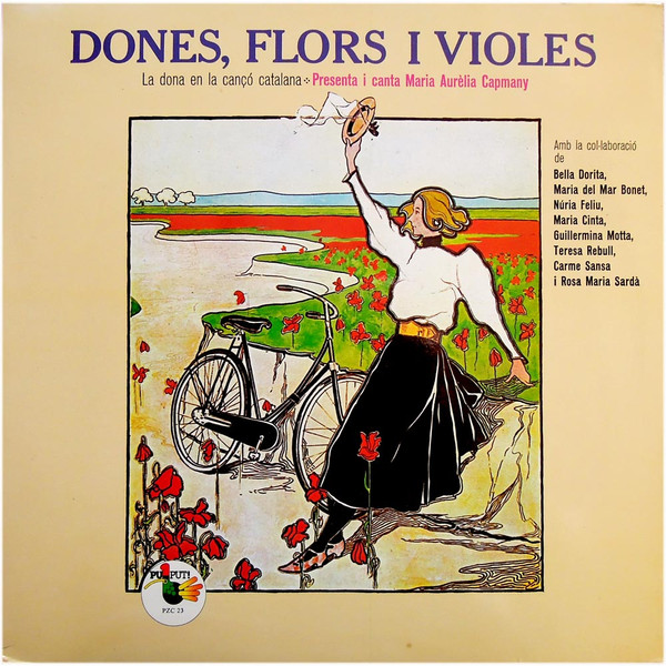 Dones, Flors I Violes (La Dona En La Cançó Catalana) Presenta I Canta Maria Aurèlia Capmany