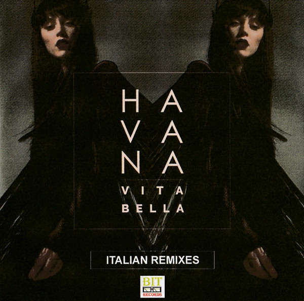 Vita Bella (Italian Remixes)