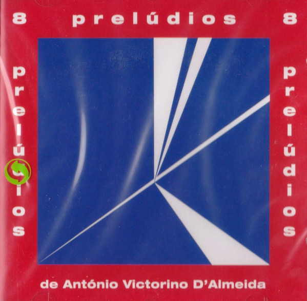 8 Prelúdios De António Victorino D'Almeida
