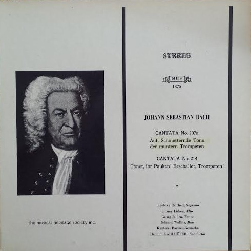 Johann Sebastian Bach: Cantata No. 207a - Auf, Schmetternde Töne der muntern Trompeten / Cantata No 214 - Tönet, ihr Pauken! Erschallet, Trompeten!
