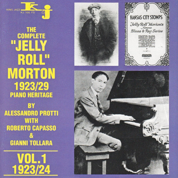 The Complete "Jelly Roll" Morton 1923/29 Piano Heritage - Volume 1 1923/24
