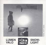 Radiomafia: Lumen Valo - Snowlight