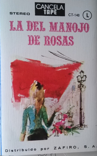 La Del Manojo De Rosas