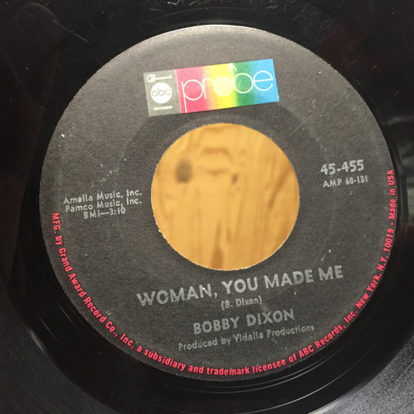 Woman, You Made Me / You Don't Wanna Love Me