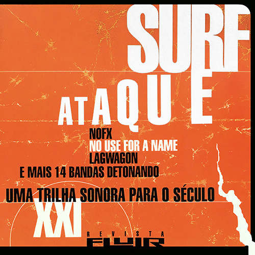 Surf Ataque - Uma Trilha Sonora Para O Século XXI