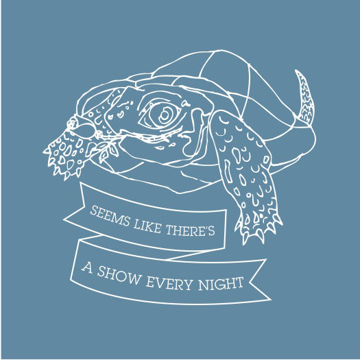 Seems Like There's A Show Every Night